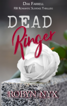 book cover for Dead Ringer: Three bodies. One killer. No motive?