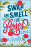 Cover Image: Swap and Smell the Roses