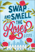 book cover for Swap and Smell the Roses