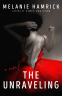Cover Image: The Unraveling