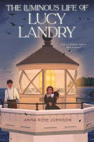 book cover for The Luminous Life of Lucy Landry