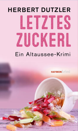 Buchcover für Letztes Zuckerl