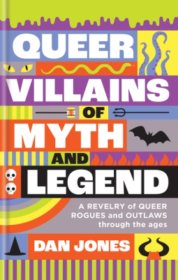 book cover for Queer Villains of Myth and Legend