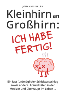 Buchcover für Kleinhirn an Großhirn: Ich habe fertig!
