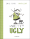 Cover Image: Pretty Ugly