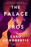 Cover Image: The Palace of Eros