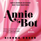 book cover for Annie Bot