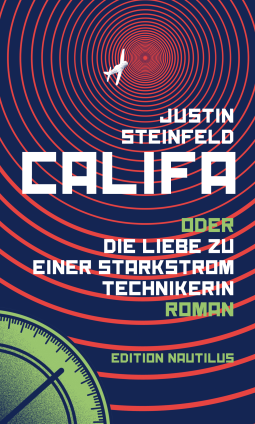 Buchcover für Califa oder Die Liebe zu einer Starkstromtechnikerin