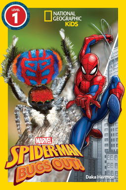 book cover for Marvel's Spider-Man Bugs Out! (National Geographic Kids Readers, Level 1)