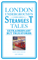 book cover for London Underground's Strangest Tales