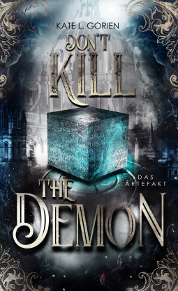 Buchcover für Don't Kill the Demon - Das Artefakt