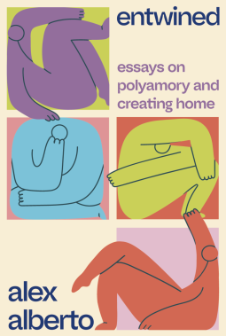 book cover for Entwined: Essays on Polyamory and Creating Home