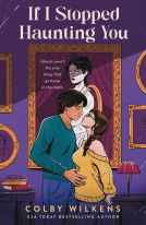 book cover for If I Stopped Haunting You