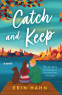 Cover Image: Catch and Keep