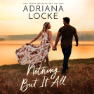 book cover for Nothing But It All