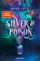 Buchcover für Silver & Poison, Band 1: Das Elixier der Lügen