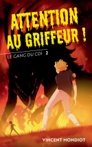 Couverture du livre pour Le gang du CDI - T2 Attention au Griffeur §