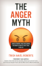 Cover Image: The Anger Myth