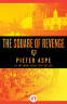Cover Image: The Square of Revenge