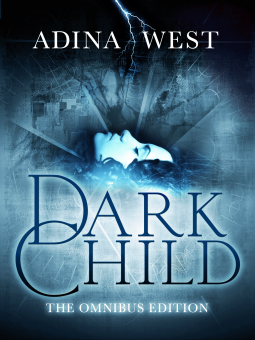 book cover for Dark Child (The Awakening): Omnibus Edition