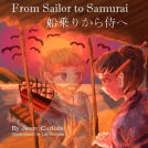 book cover for From Sailor to Samurai