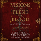 book cover for Visions of Flesh and Blood