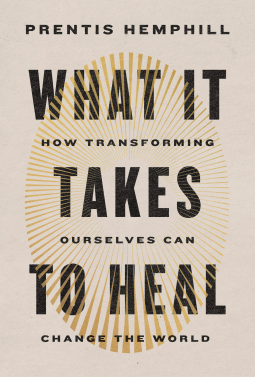 book cover for What It Takes to Heal