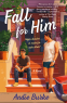 Cover Image: Fall for Him