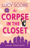 Cover Image: The Corpse in the Closet