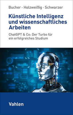 Buchcover für Künstliche Intelligenz und wissenschaftliches Arbeiten