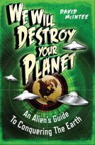 book cover for We Will Destroy Your Planet