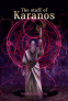 Cover Image: The staff of Karanos
