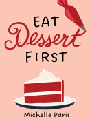book cover for Eat Dessert First