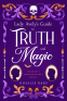 Cover Image: Lady Avely's Guide to Truth and Magic
