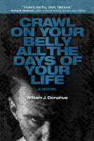book cover for Crawl on Your Belly All the Days of Your Life