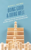 Cover Image: Doing Good and Doing Well