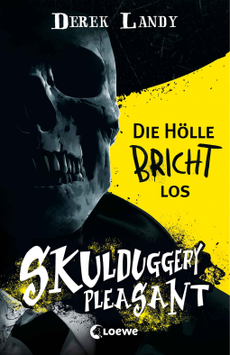 Buchcover für Skulduggery Pleasant (Band 15 1/2) - Die Hölle bricht los