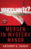 Cover Image: Whodunnit? Murder in Mystery Manor