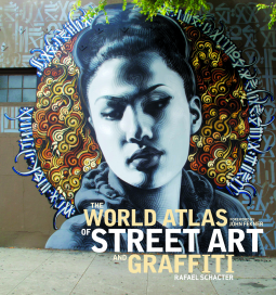 book cover for The World Atlas of Street Art and Graffiti