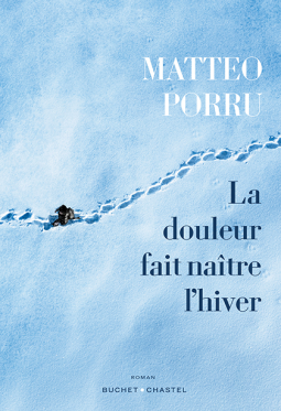 Couverture du livre pour La douleur fait naître l'hiver