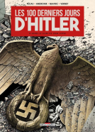 Couverture du livre pour Les 100 Derniers Jours d'Hitler
