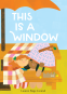 Cover Image: This Is a Window