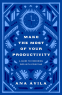 Cover Image: Make the Most of Your Productivity