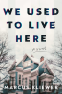Cover Image: We Used to Live Here