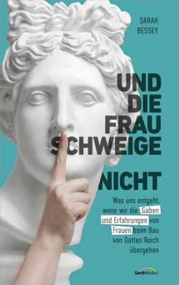Buchcover für Und die Frau schweige (nicht)