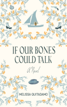 book cover for If Our Bones Could Talk