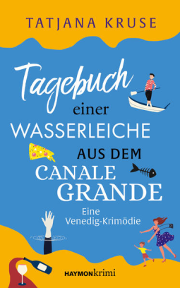 Buchcover für Tagebuch einer Wasserleiche aus dem Canale Grande
