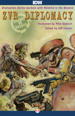 book cover for Zombies vs. Robots: Diplomacy