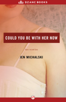book cover for Could You Be with Her Now