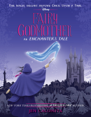 book cover for Fairy Godmother: An Enchanters Tale